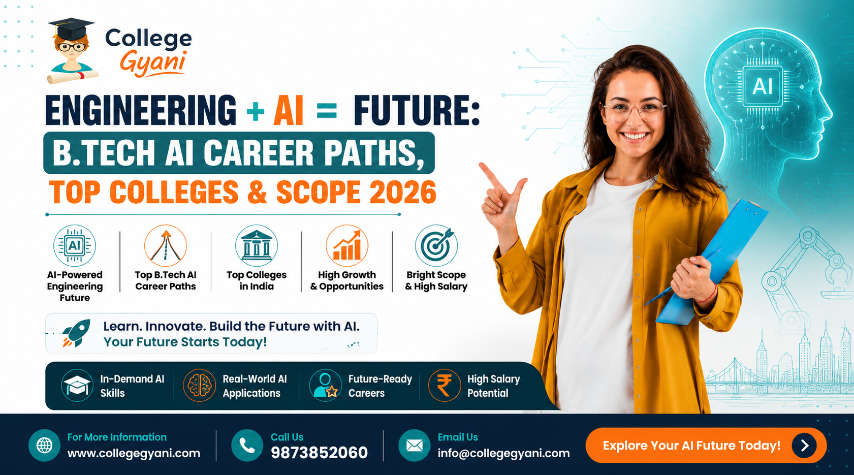Engineering + AI = Future: B.Tech AI Career Paths, Top Colleges & Scope 2026