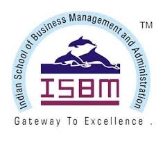 ISBM - Indian School of Business Management and Administration , Hyderabad